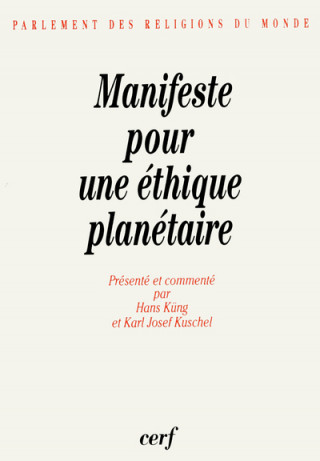 Manifeste pour une éthique planétaire