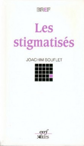 Les Stigmatisés
