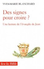 Des signes pour croire ?