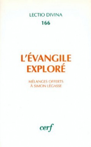L'Évangile exploré