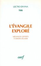 L'Évangile exploré