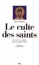 Le Culte des saints
