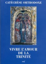Vivre l'amour de la Trinité