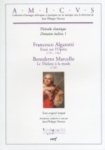 Essai sur l'Opéra en Musique (1755-1764) Le Théâtre à la Mode (1720)