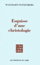 Esquisse d'une christologie