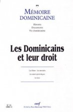 Mémoire dominicaine - Numéro 13 Les Dominicains et leur droit