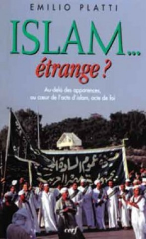 Islam... étrange ?