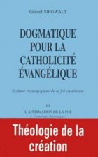 Dogmatique III2 : Cosmologie théologique. Théologique de la création