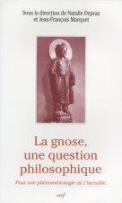 La Gnose, une question philosophique