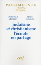 Judaïsme et christianisme - L'écoute en partage
