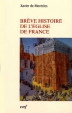 Brève histoire de l'Église de France