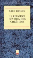 La religion des premiers chrétiens