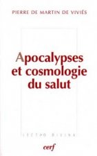 Apocalypses et cosmologie du salut