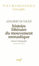 Histoire littéraire du mouvement monastique dans l'antiquité, VIII