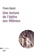 Une lecture de l'épître aux Hébreux