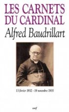 Les carnets du cardinal Alfred Baudrillart (13 février 1932 - 19 novembre 1935)