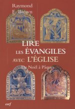Lire les Évangiles avec l'Église