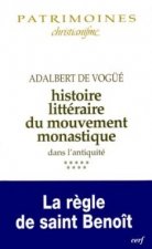Histoire littéraire du mouvement monastique dans l'antiquité - tome 9