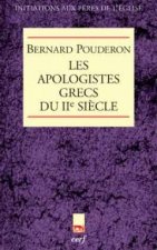 Les apologistes grecs du IIe siècle