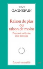 Raison de plus ou raison de moins