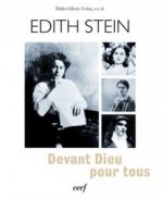 Devant Dieu pour tous –; Vie et message d'Edith Stein