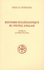 SC 490 Histoire ecclésiastique du peuple anglais, II (livres 3-4)