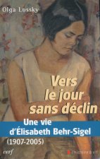 Vers le jour sans déclin