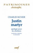 Justin martyr - Apologie pour les chrétiens