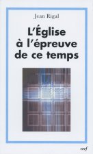 L'Église à l'épreuve de ce temps