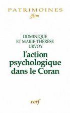 L'action psychologique dans le Coran