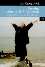 Faustine, apôtre de la Miséricorde