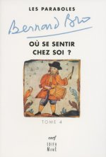 Les Paraboles - tome 4 Où se sentir chez soi ?