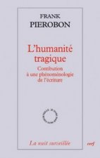 L'humanité tragique