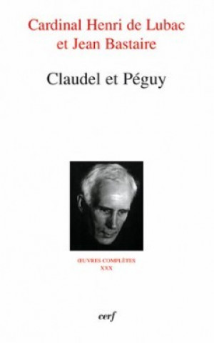 Claudel et Péguy