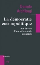 La démocratie cosmopolitique