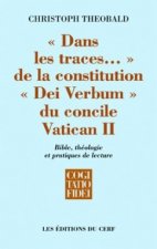 Dans les traces... de la constitution Dei Verbum du concile Vatican II