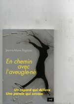 En chemin avec l'aveugle-né