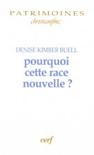Pourquoi cette race nouvelle ?
