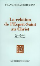 La Relation de l'Esprit Saint au Christ