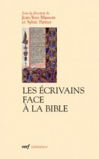 Les écrivains face à la Bible