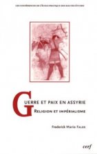 Guerre et paix en Assyrie