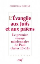 L'Evangile aux Juifs et aux païens
