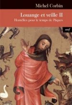 Louange et veille - tome 2