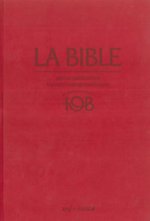 La Bible - Traduction oecuménique - notes intégrales, reliure rigide satin mat grenat sous étui