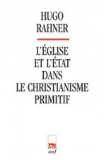 L'Eglise et l'état dans le christianisme primitif