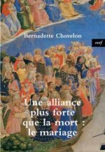 Une alliance plus forte que la mort : le mariage