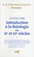 Introduction à la théologie des IIe et IIIe siècles - 1