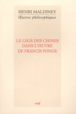 Le Legs des choses dans l'œuvre de Francis Ponge