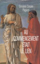 Au commencement était le lien