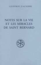 SC 548 Notes sur la vie et les miracles de saint Bernard